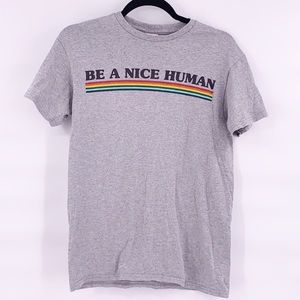 Be A Nice Human Rainbow Gray T Shirt 